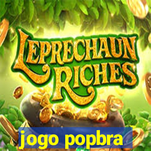 jogo popbra